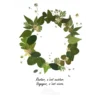 couronne végétale de feuilles et fleurs pressées façon herbier, citation en dessous