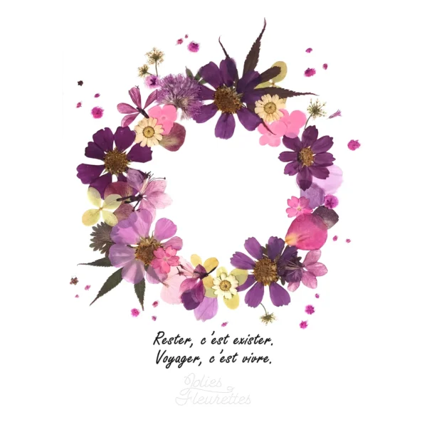 couronne tons roses et violines. herbier de fleurs pressées, citation inspirante